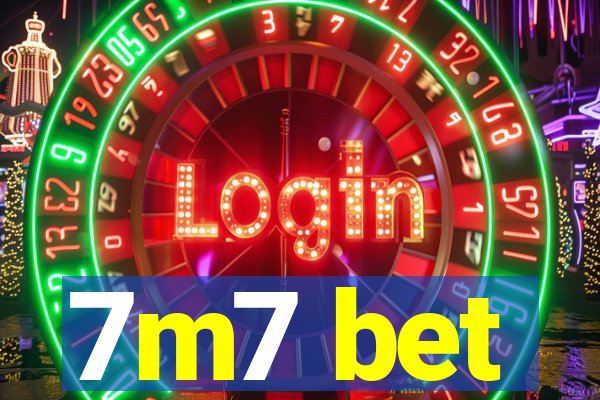 7m7 bet